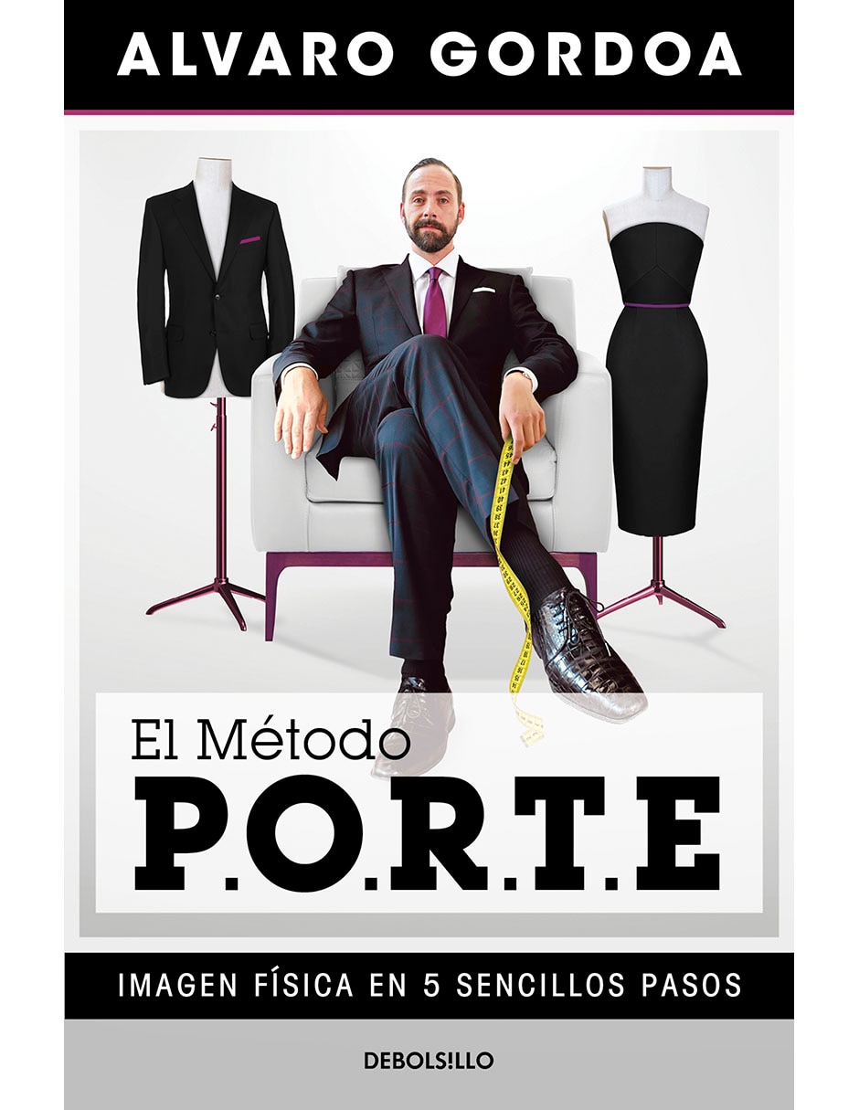 Libro El Método P.O.R.T.E. de Alvaro Gordoa